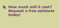Fill out our estimate request form!